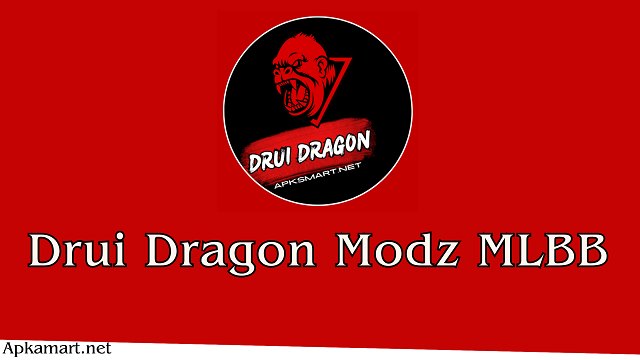 Drui Dragon Modz